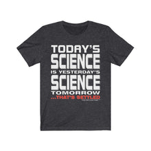 Load image into Gallery viewer, Settled Science Short Sleeve Tee