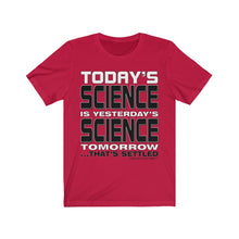 Load image into Gallery viewer, Settled Science Short Sleeve Tee