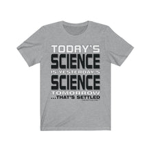 Load image into Gallery viewer, Settled Science Short Sleeve Tee