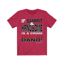 Load image into Gallery viewer, Smart & Handsome Short Sleeve Tee