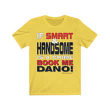 Load image into Gallery viewer, Smart & Handsome Short Sleeve Tee